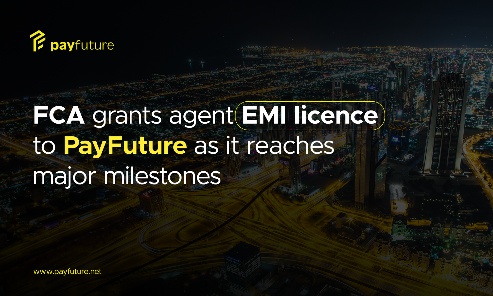 FCA grants agent EMI licence to PayFuture as it reaches major milestones